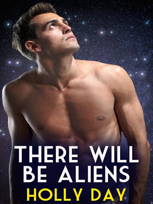 Title details for There Will Be Aliens by Holly Day - Available